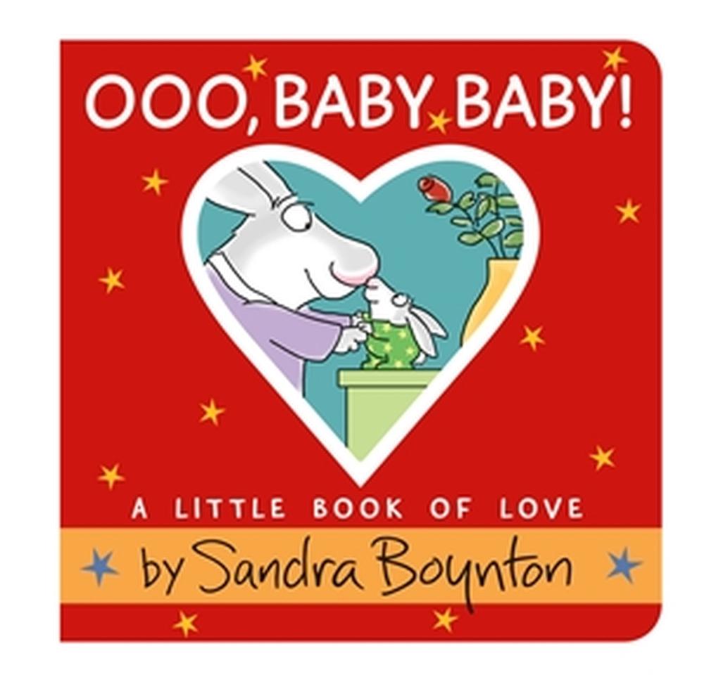 Ooo, Baby Baby! by Sandra Boynton - ISBN: 9780316514934