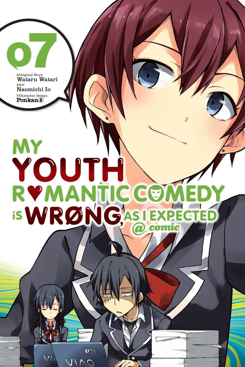 My Youth Romantic Comedy Is Wrong, As I Expected @ comic, Vol. 7 (manga) by Wataru Watari - ISBN: 9780316517218