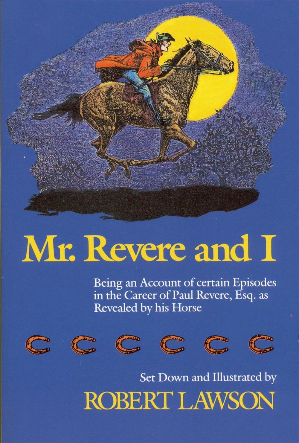Mr Revere And I by Robert Lawson - ISBN: 9780316517294