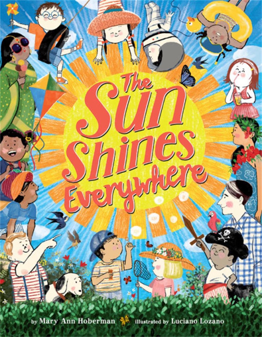 The Sun Shines Everywhere by Mary Ann Hoberman - ISBN: 9780316523844