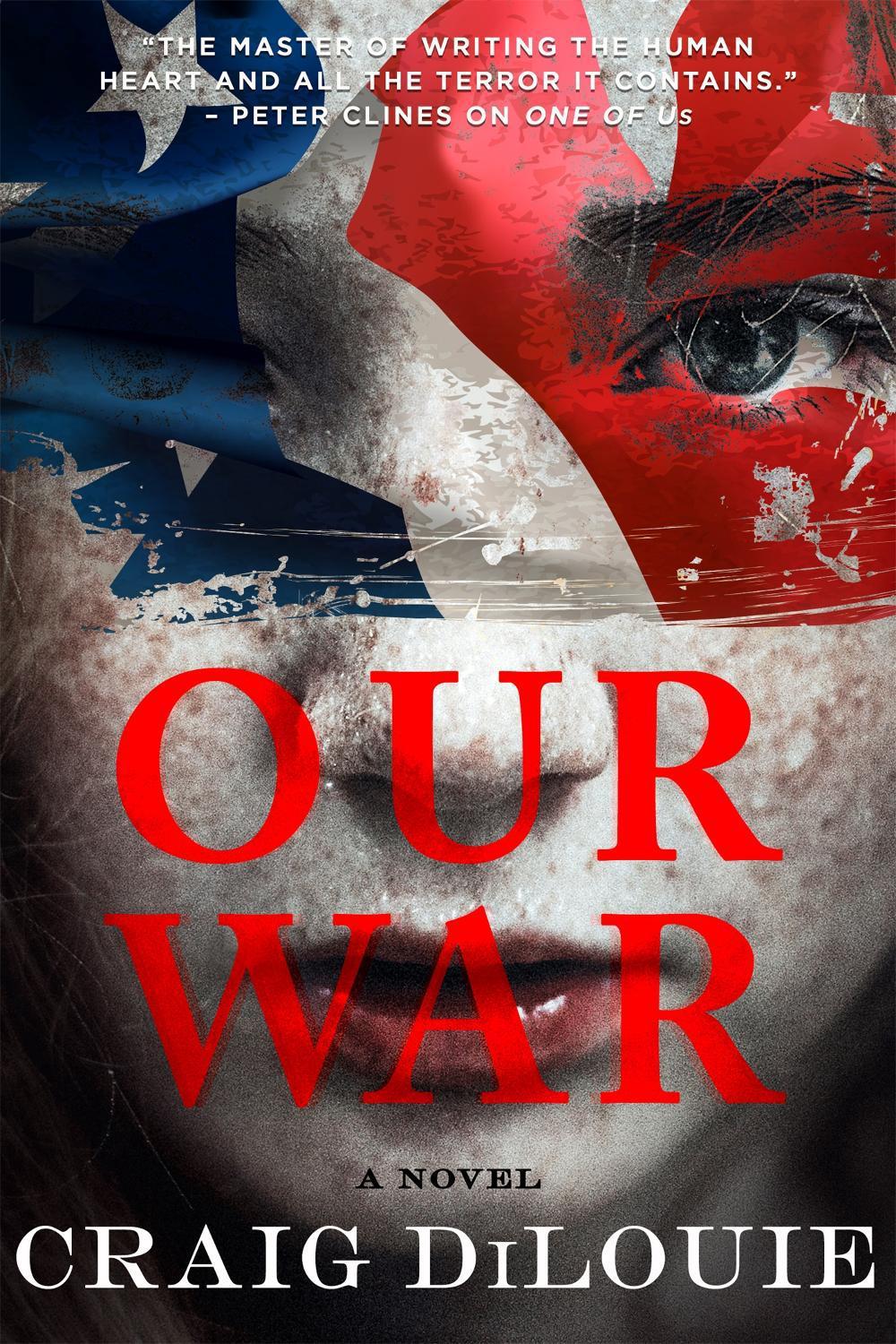 Our War by Craig DiLouie - ISBN: 9780316525275