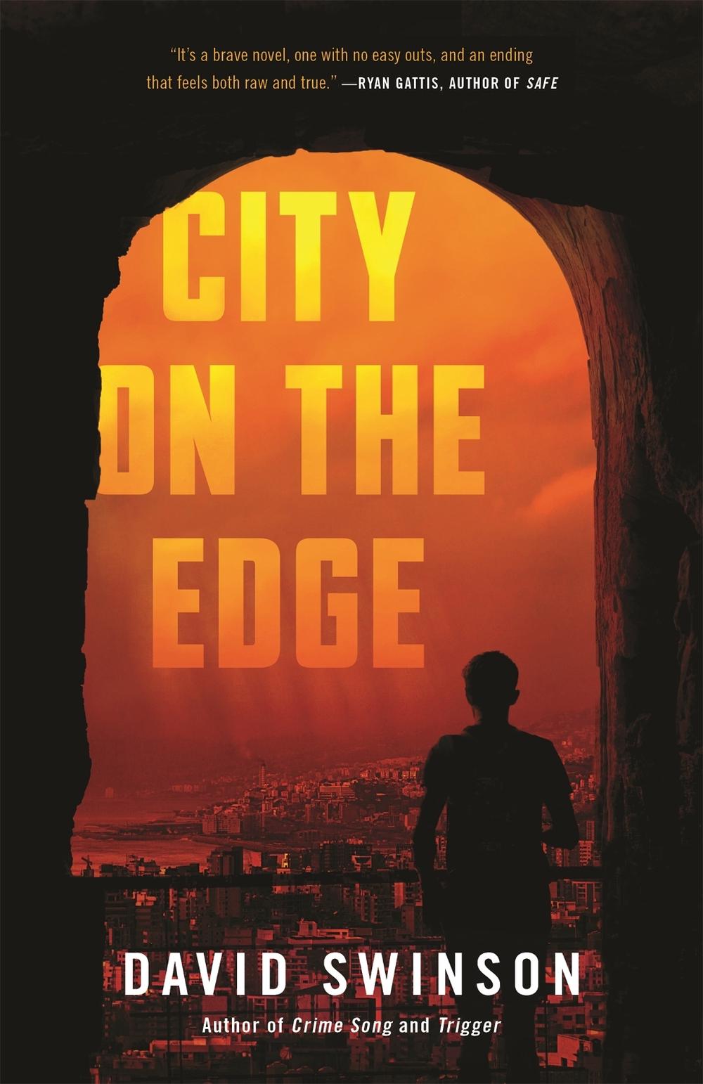 City on the Edge by David Swinson - ISBN: 9780316528542