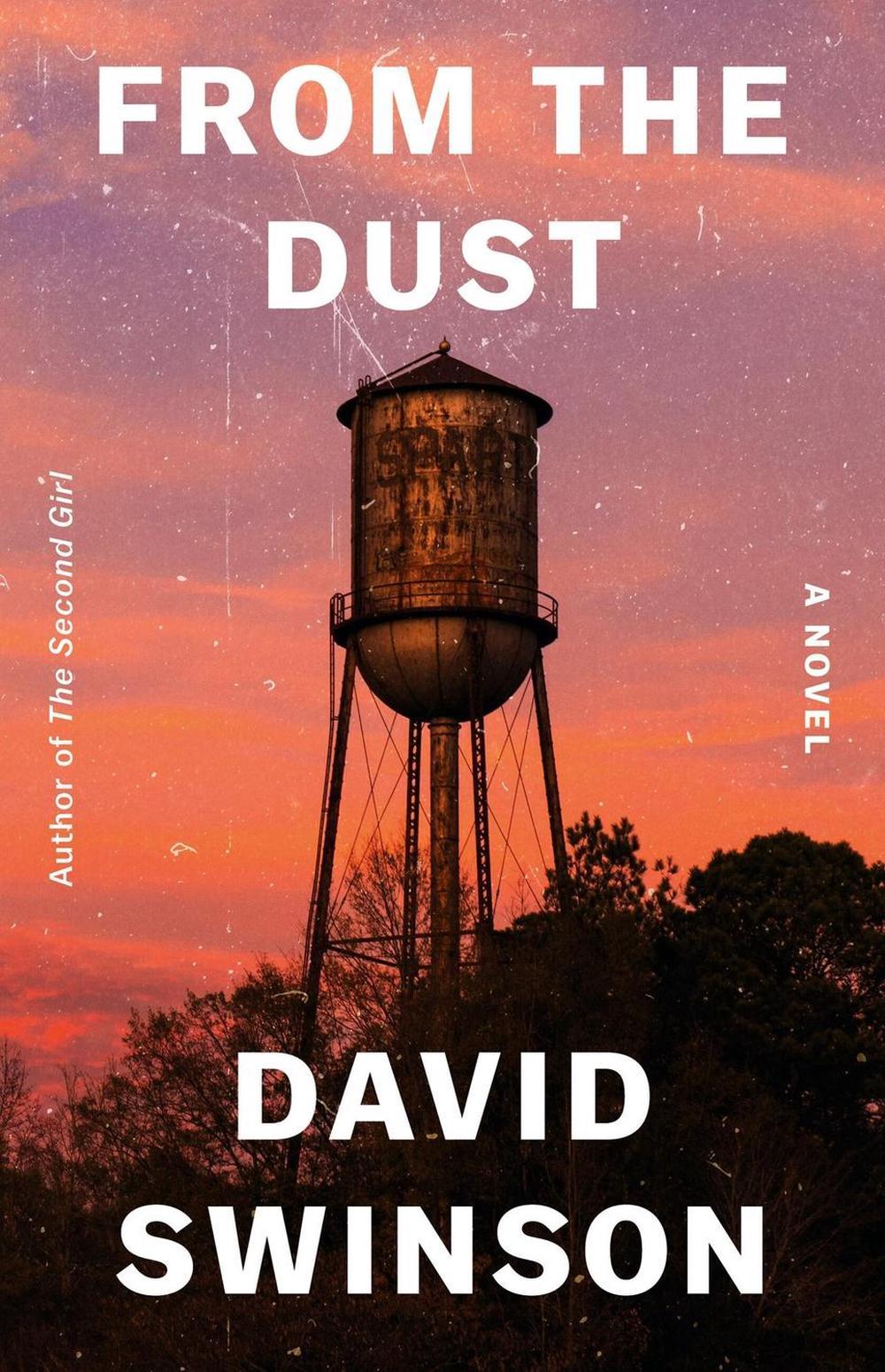 From the Dust by David Swinson - ISBN: 9780316528658