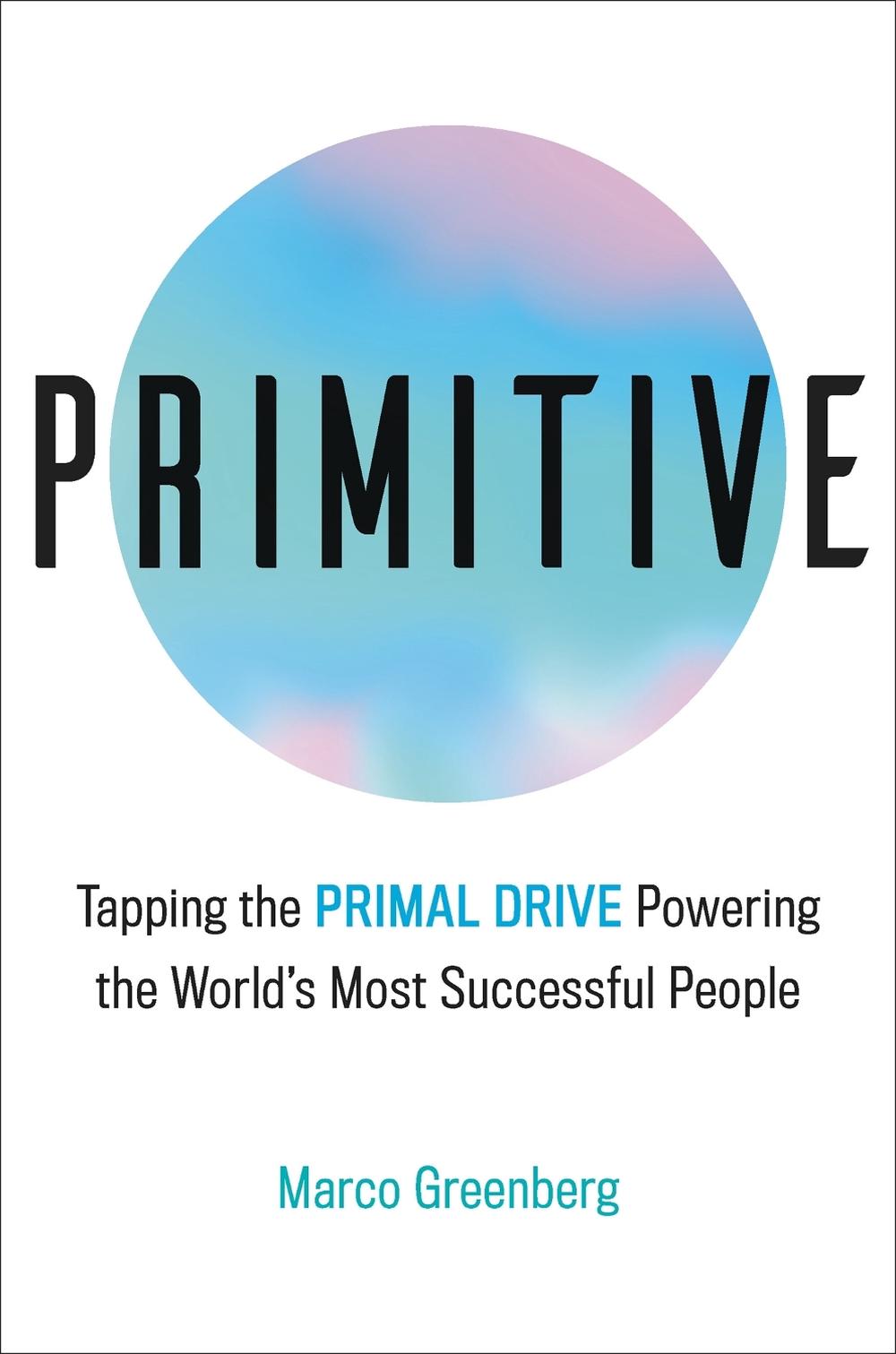 Primitive by Marco Greenberg - ISBN: 9780316530378