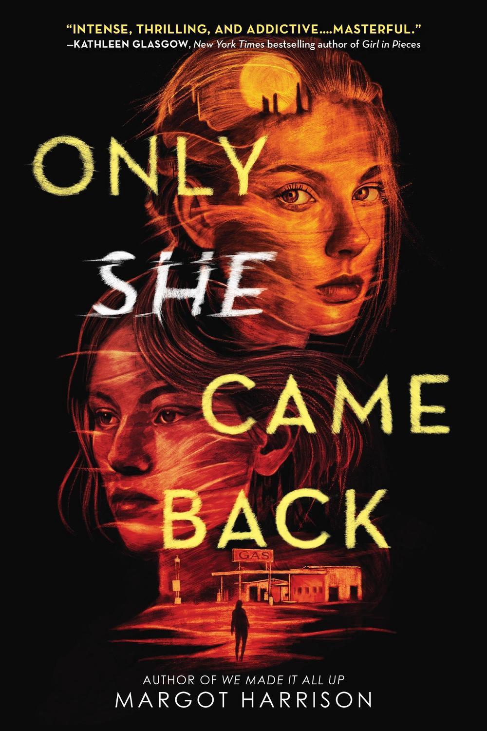 Only She Came Back by Margot Harrison - ISBN: 9780316536080