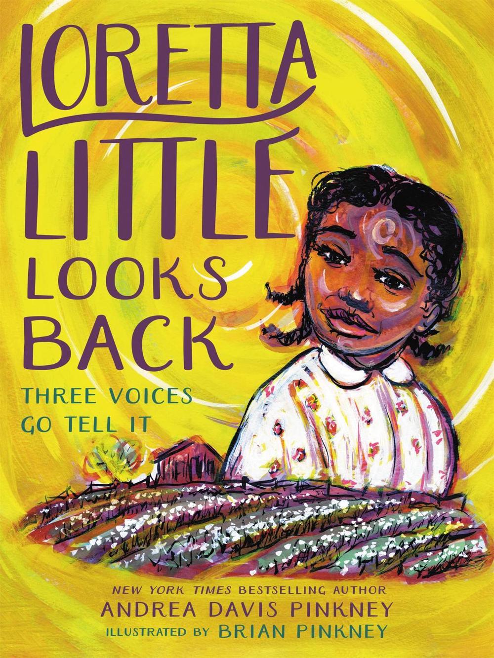 Loretta Little Looks Back by Andrea D. Pinkney - ISBN: 9780316536738