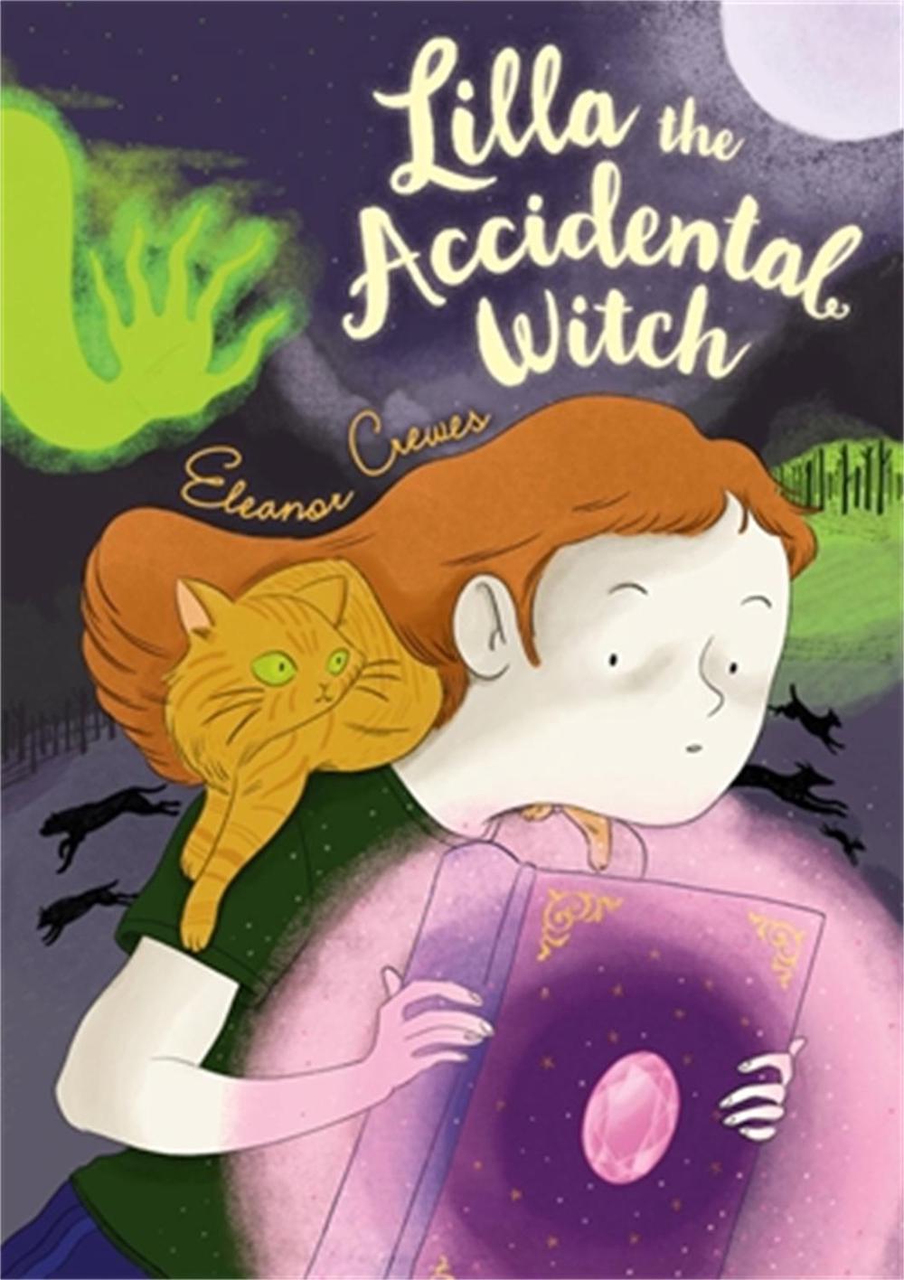 Lilla the Accidental Witch by Eleanor Crewes - ISBN: 9780316538824
