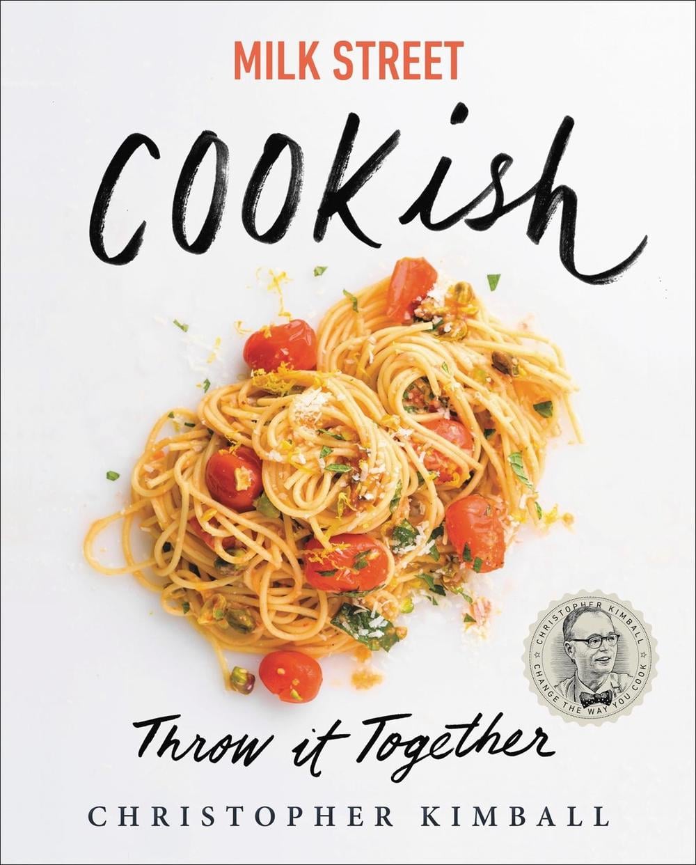 Milk Street: Cookish by Christopher Kimball - ISBN: 9780316540308