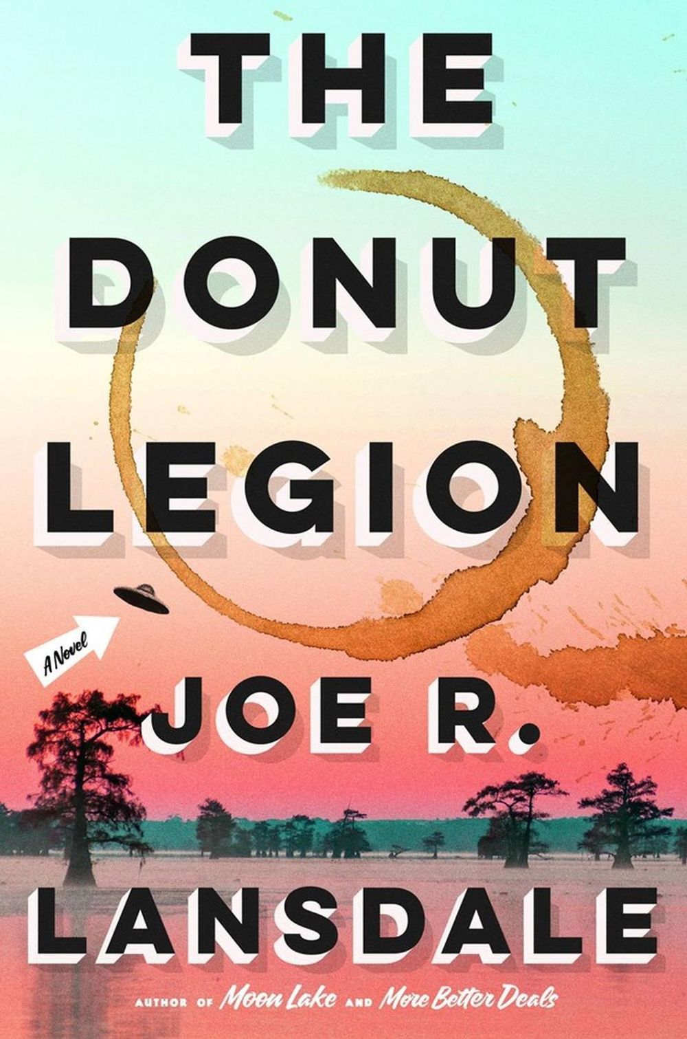 The Donut Legion by Joe R. Lansdale - ISBN: 9780316540681