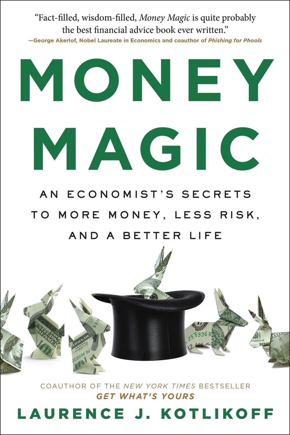 Money Magic by Laurence J. Kotlikoff - ISBN: 9780316541947