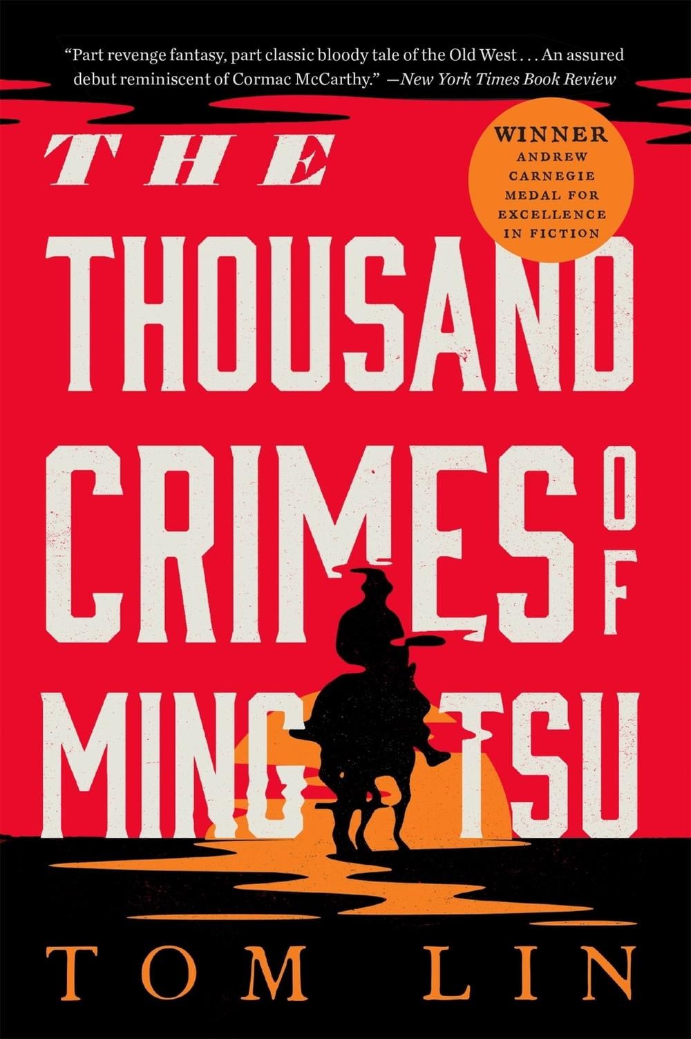 The Thousand Crimes of Ming Tsu by Tom Lin - ISBN: 9780316542142
