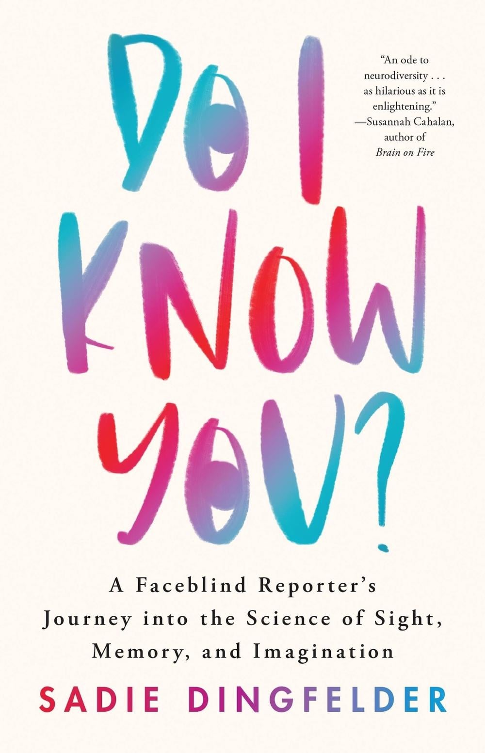 Do I Know You? by Sadie Dingfelder - ISBN: 9780316545143