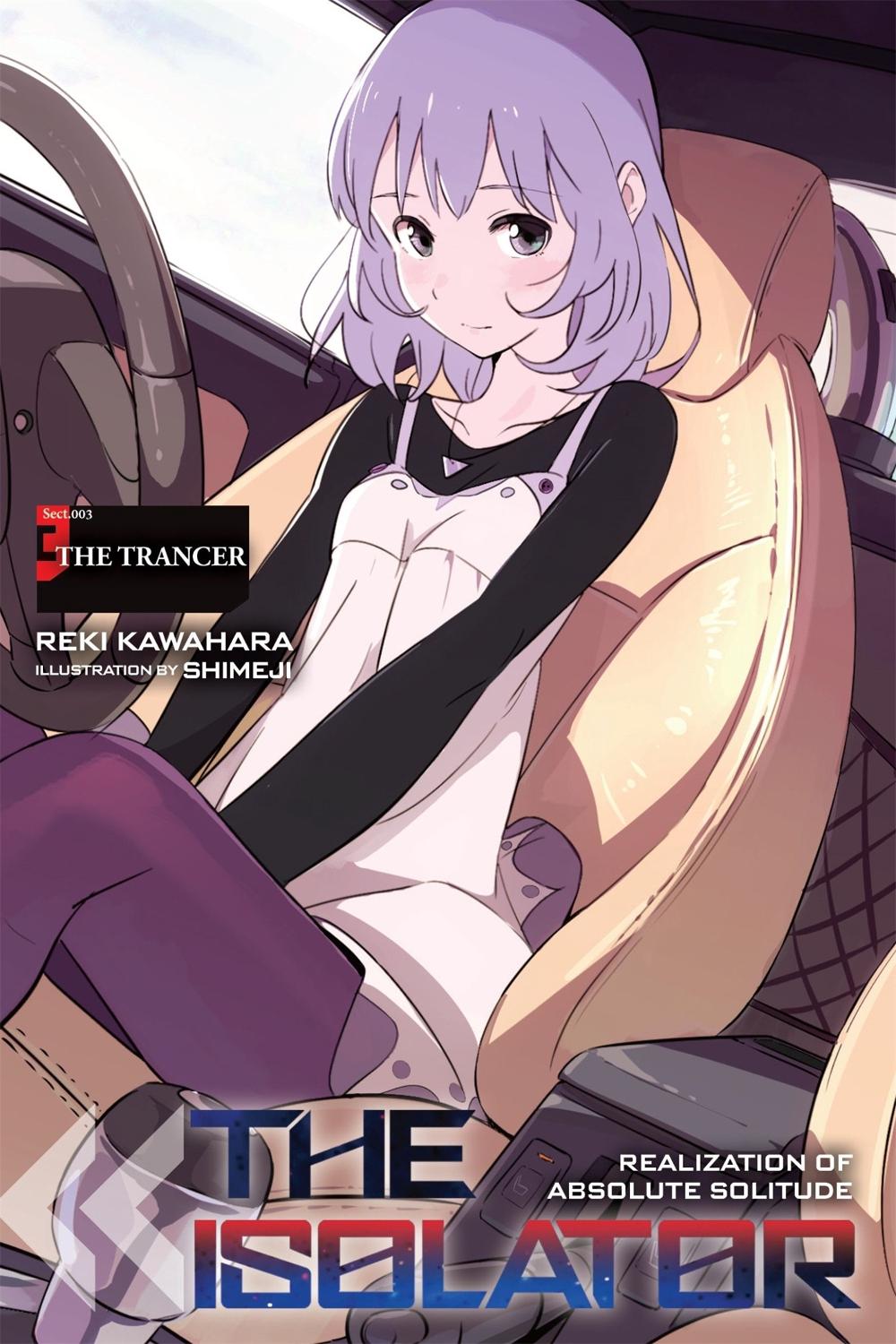 The Isolator, Vol. 3 by Reki Kawahara - ISBN: 9780316552721