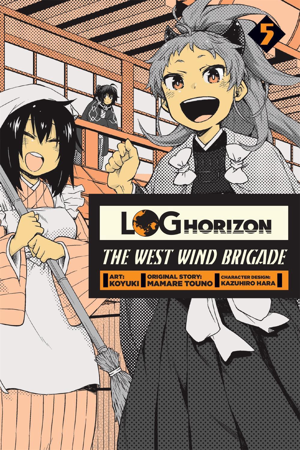Log Horizon: The West Wind Brigade, Vol. 5 by .. Koyuki - ISBN: 9780316553155