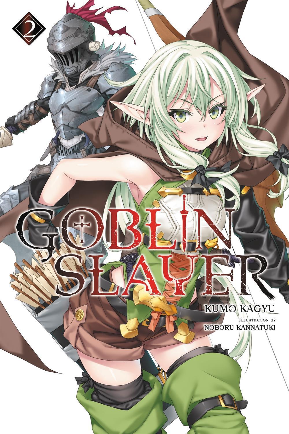 Goblin Slayer, Vol. 2 (Novel) by Kumo Kagyu - ISBN: 9780316553223