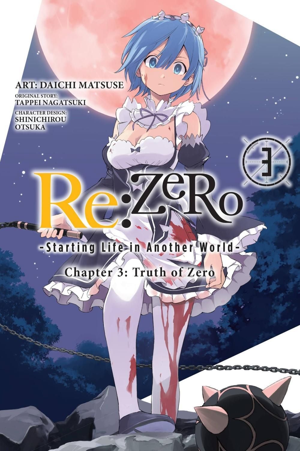 Re:ZERO -Starting Life in Another World-, Chapter 3: Truth of Zero, Vol. 3 (manga) by Tappei Nagatsuki - ISBN: 9780316559515