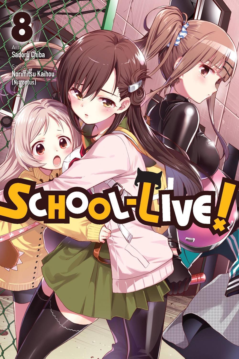 School-Live!, Vol. 8 by Norimitsu Kaihou - ISBN: 9780316559645
