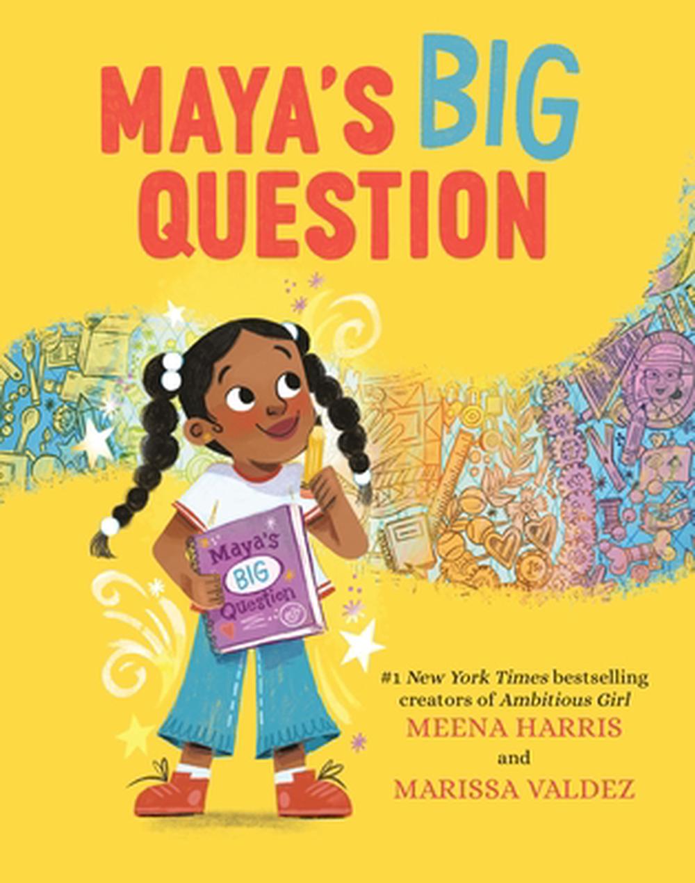 Maya's Big Question by Meena Harris - ISBN: 9780316561341