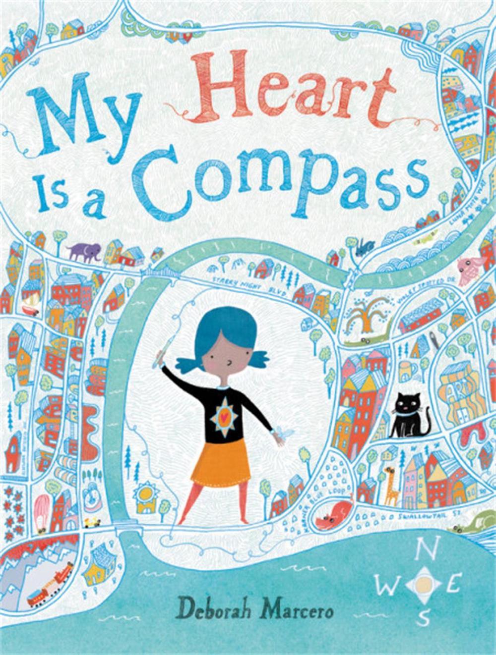 My Heart Is a Compass by Deborah Marcero - ISBN: 9780316561761