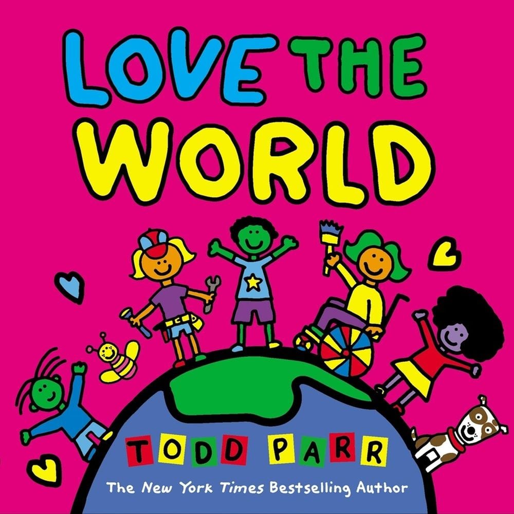 Love the World by Todd Parr - ISBN: 9780316562331