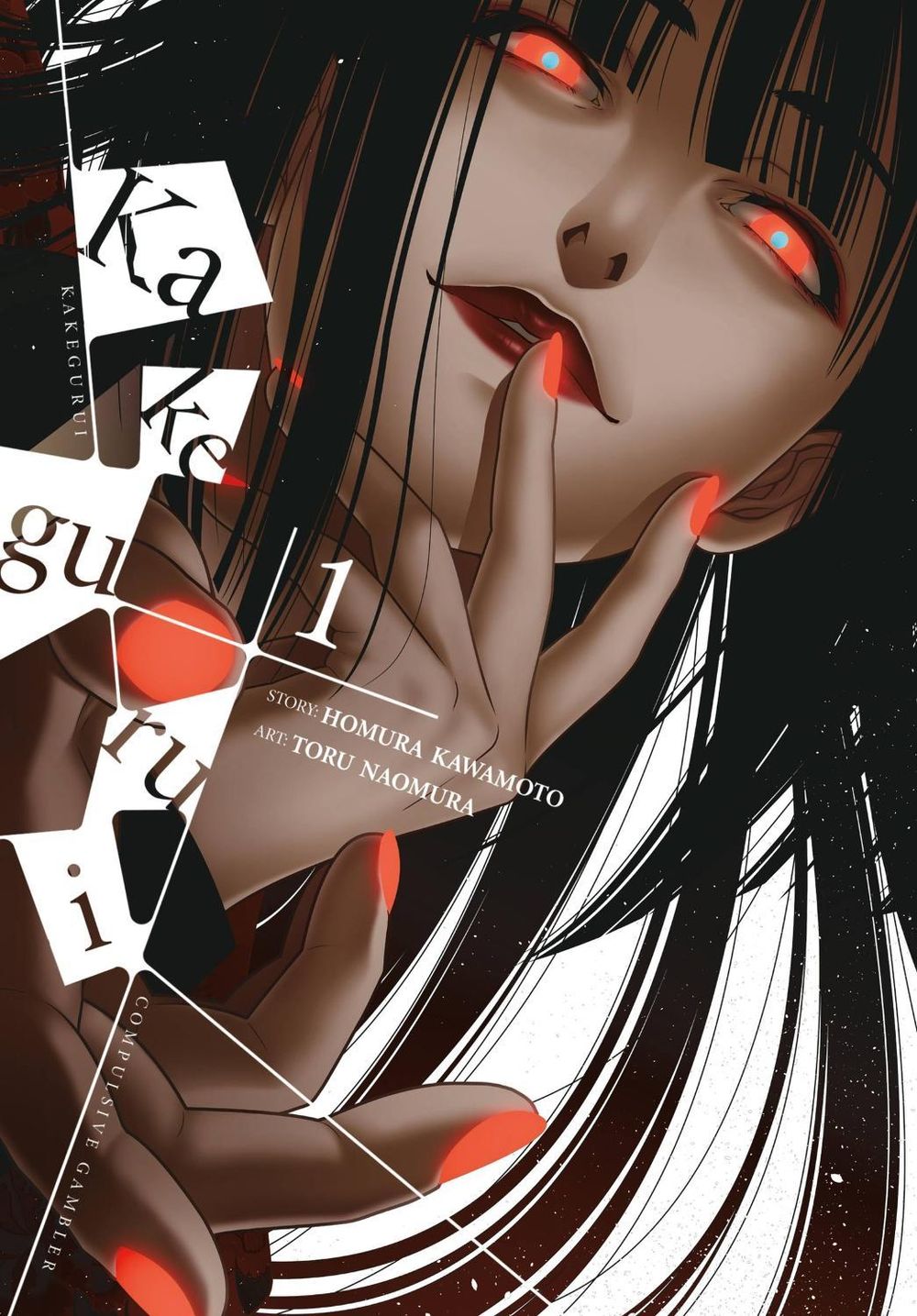 Kakegurui - Compulsive Gambler -, Vol. 1 by Homura Kawamoto - ISBN: 9780316562898