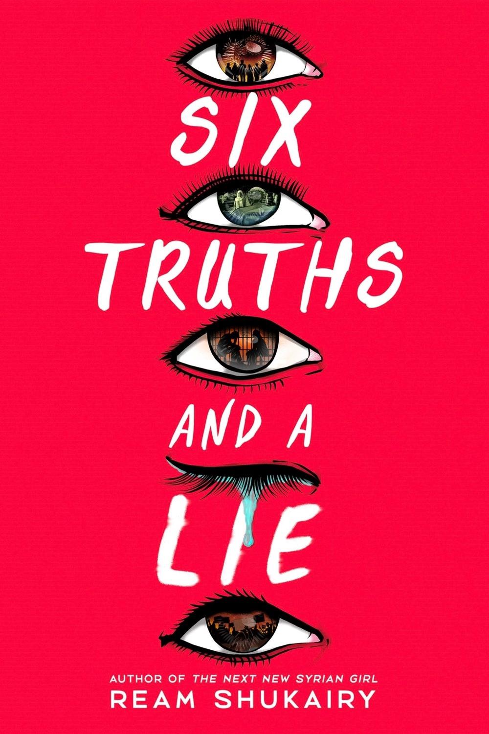 Six Truths and a Lie by Ream Shukairy - ISBN: 9780316564595