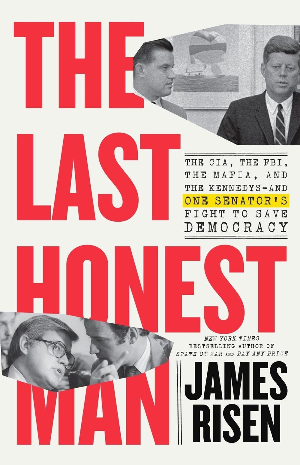 The Last Honest Man by James Risen - ISBN: 9780316565134