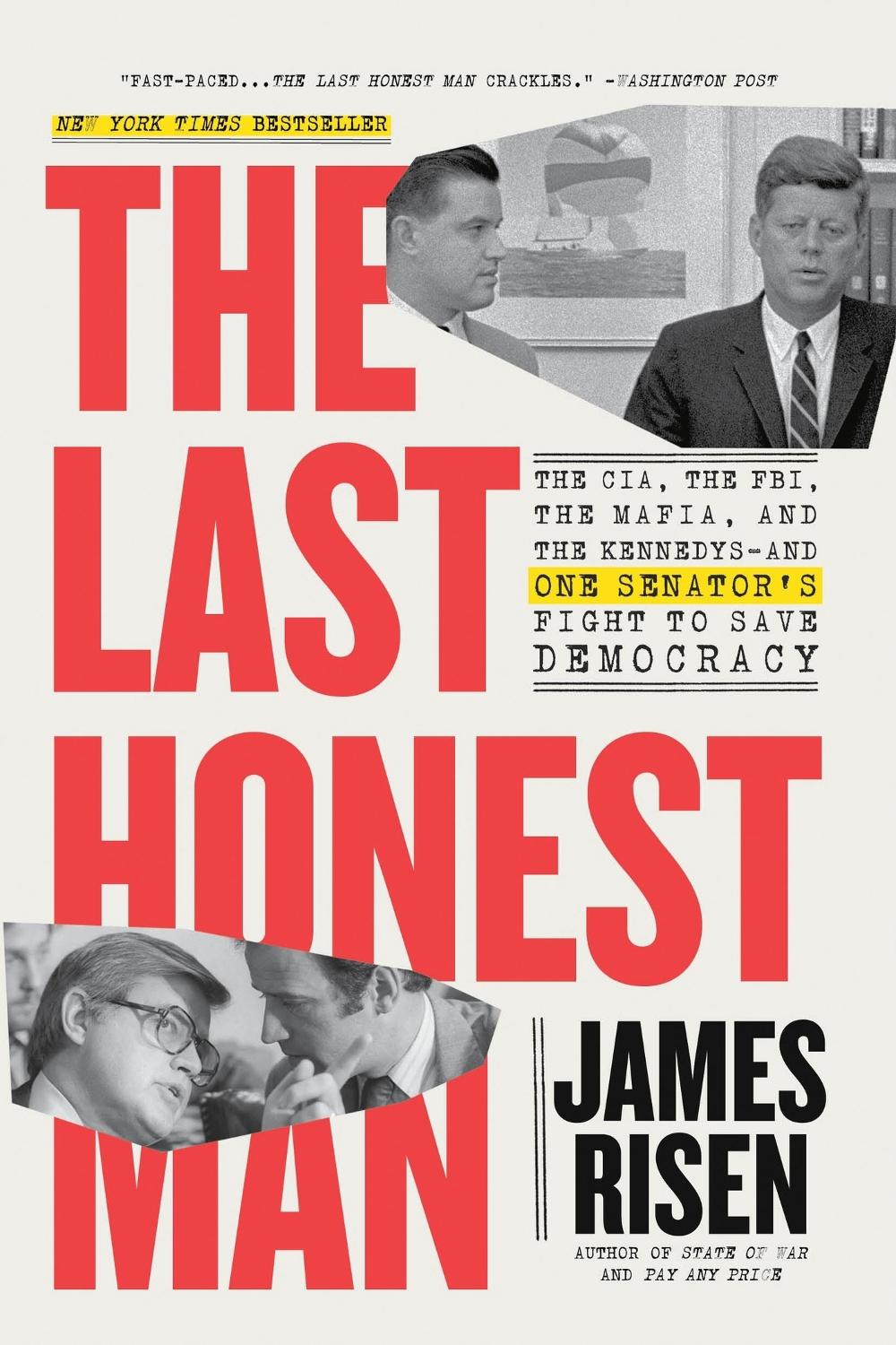 The Last Honest Man by James Risen - ISBN: 9780316565141