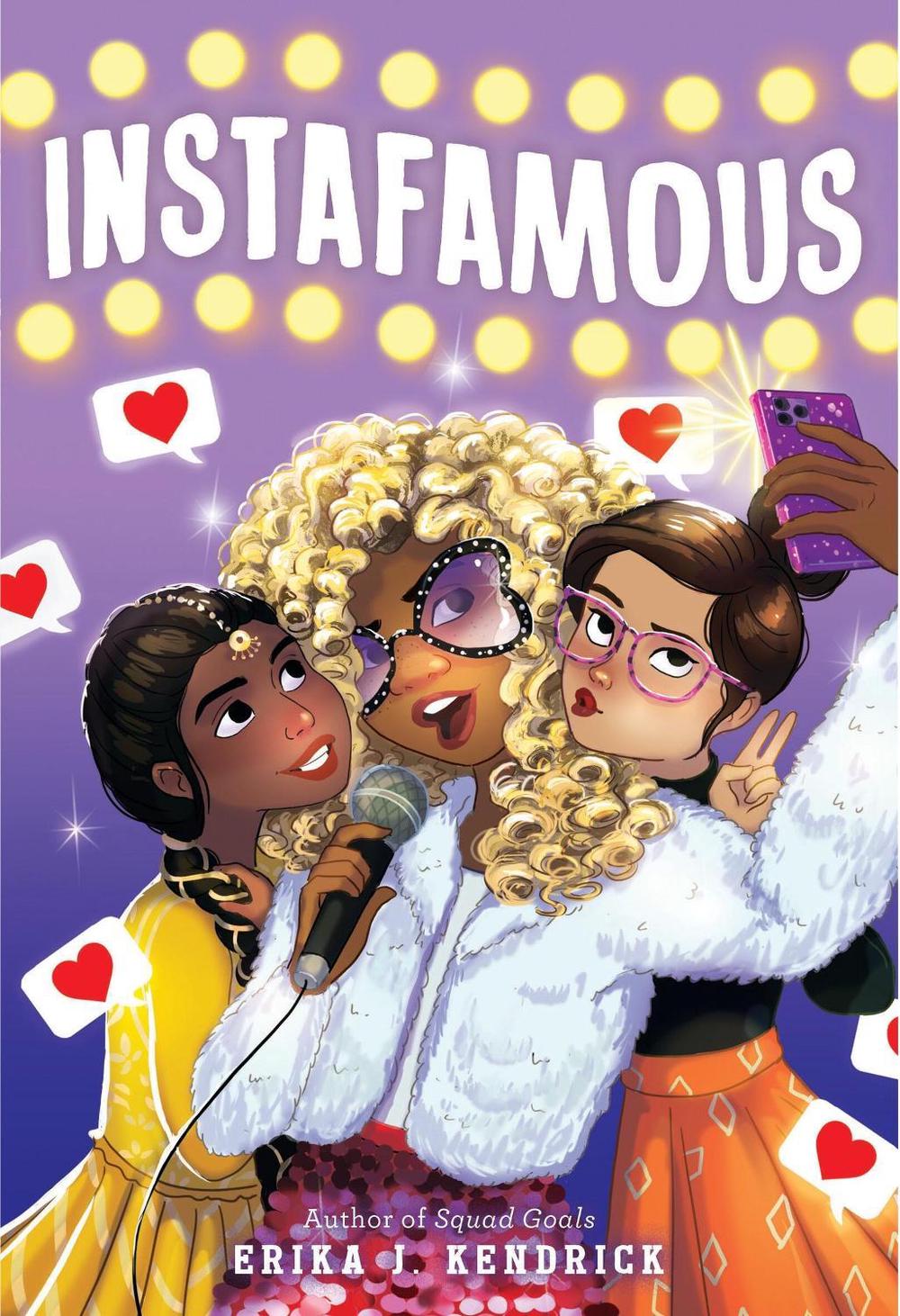 Instafamous by Erika J. Kendrick - ISBN: 9780316566025