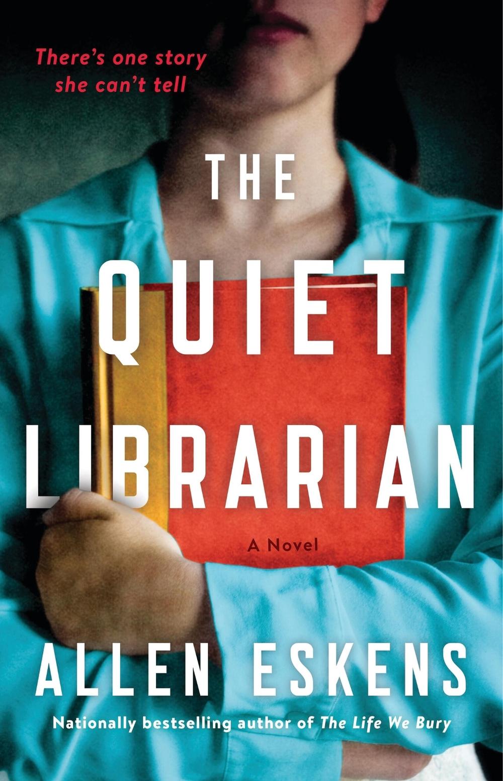 The Quiet Librarian by Allen Eskens - ISBN: 9780316566315