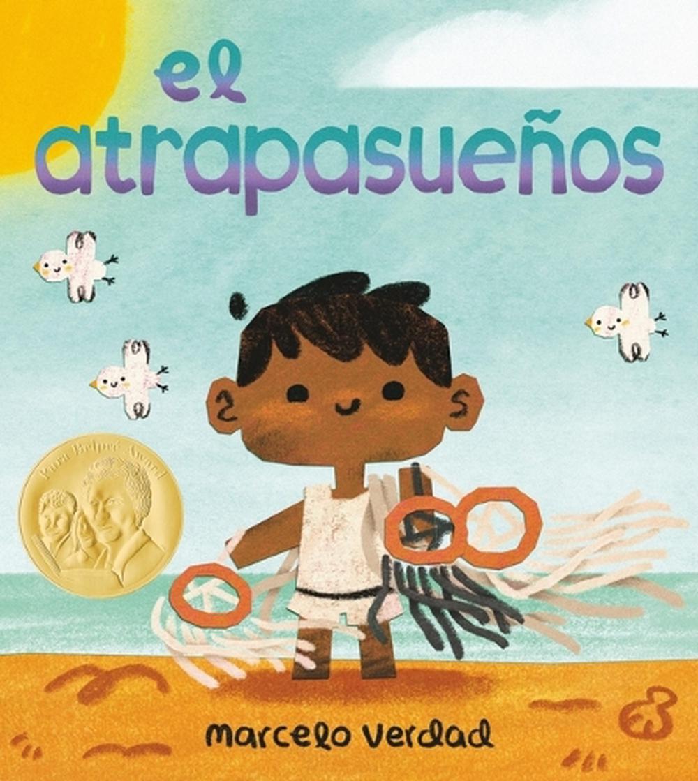El atrapasuenos (The Dream Catcher) by Marcelo Verdad - ISBN: 9780316566513