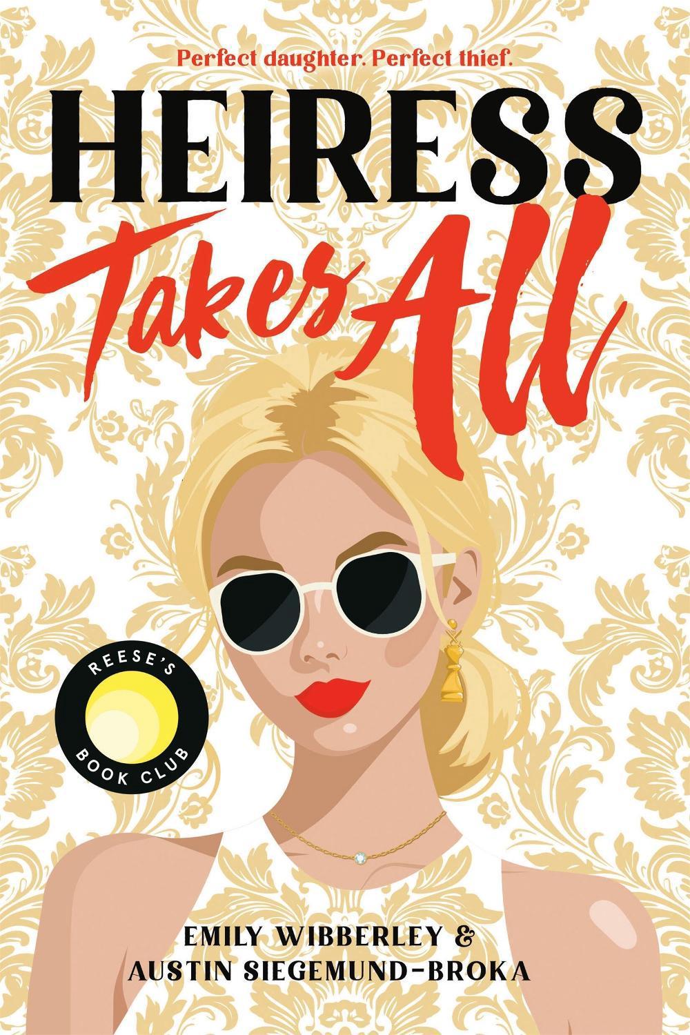Heiress Takes All by Emily Wibberley - ISBN: 9780316566766