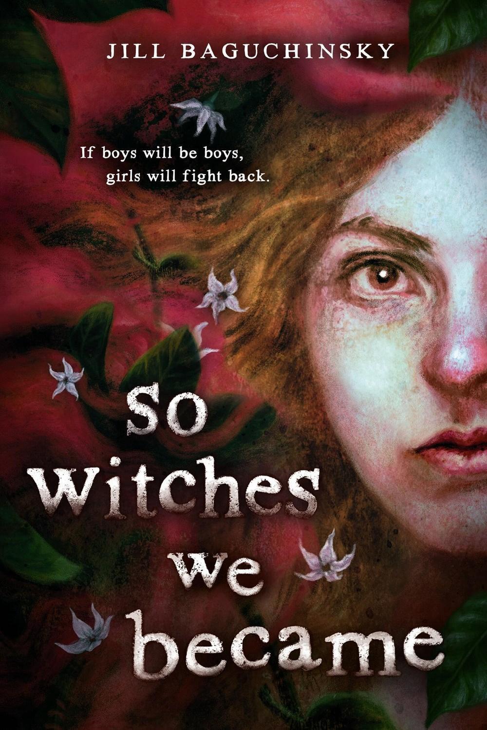So Witches We Became by Jill Baguchinsky - ISBN: 9780316568814