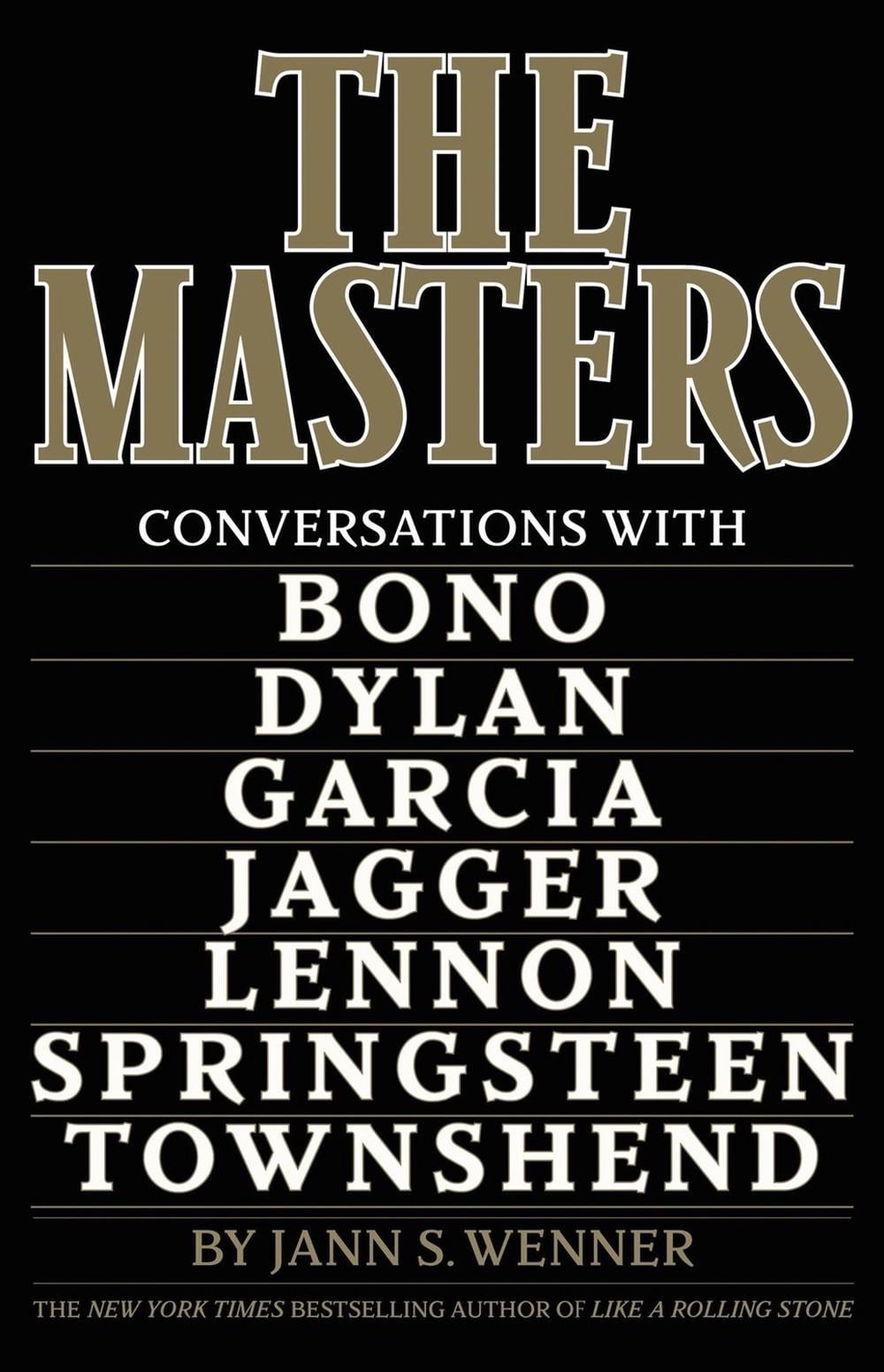 The Masters by Jann S. Wenner - ISBN: 9780316571050