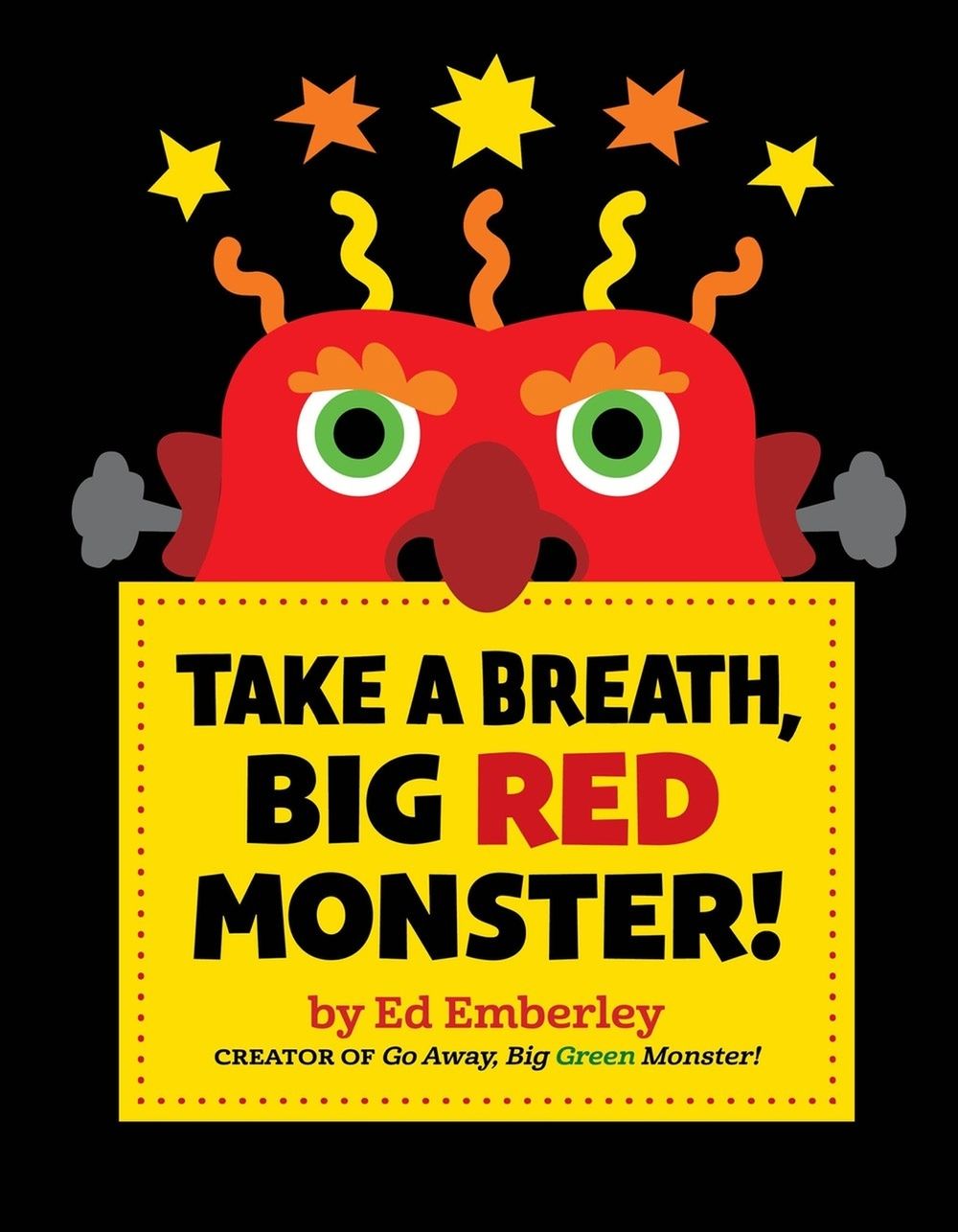 Take a Breath, Big Red Monster! by Ed Emberley - ISBN: 9780316571814