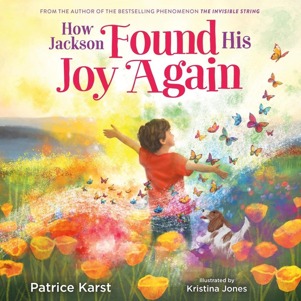 How Jackson Found His Joy Again by Patrice Karst - ISBN: 9780316572040