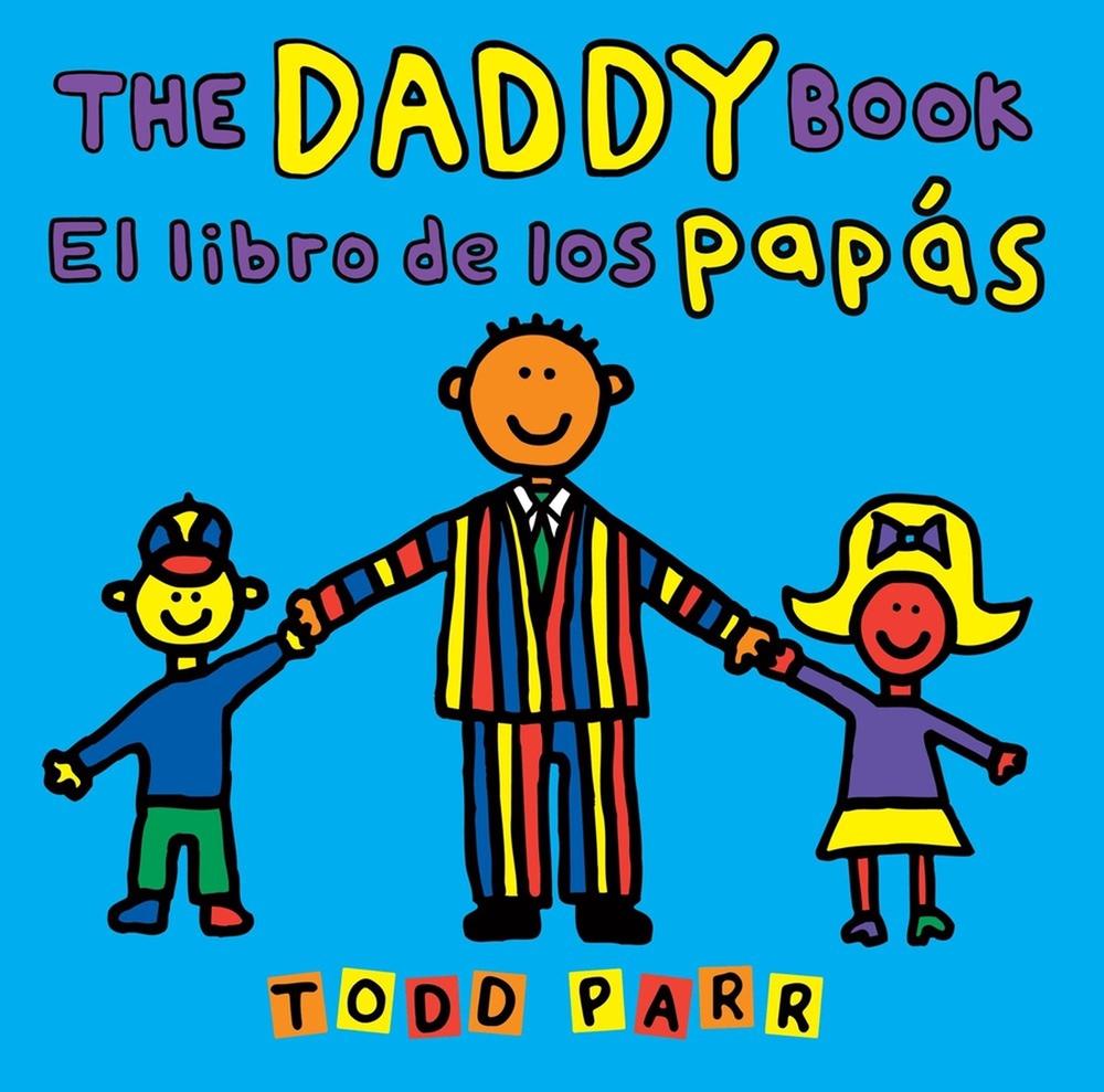 The Daddy Book / El libro de los papás, 9780316572484