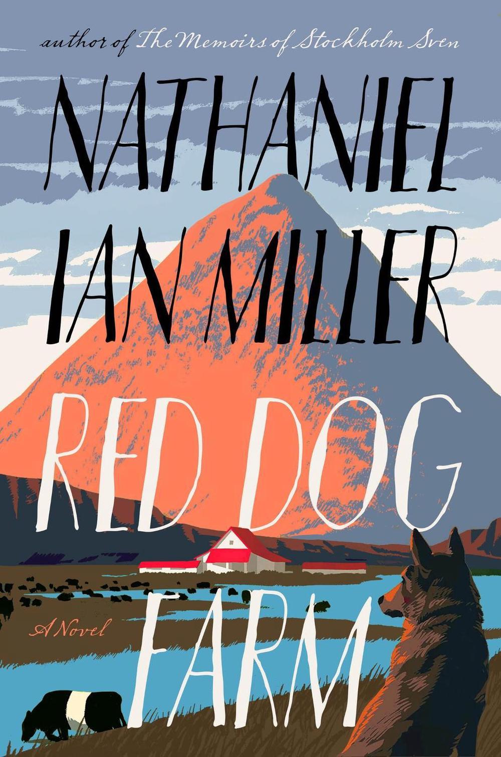 Red Dog Farm by Nathaniel Ian Miller - ISBN: 9780316575140
