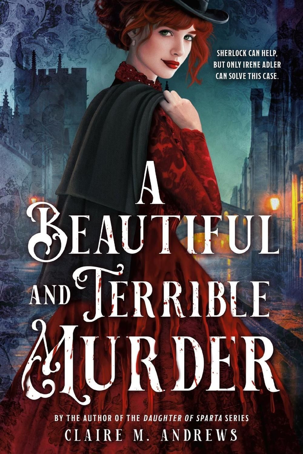A Beautiful and Terrible Murder by Claire M. Andrews - ISBN: 9780316575362
