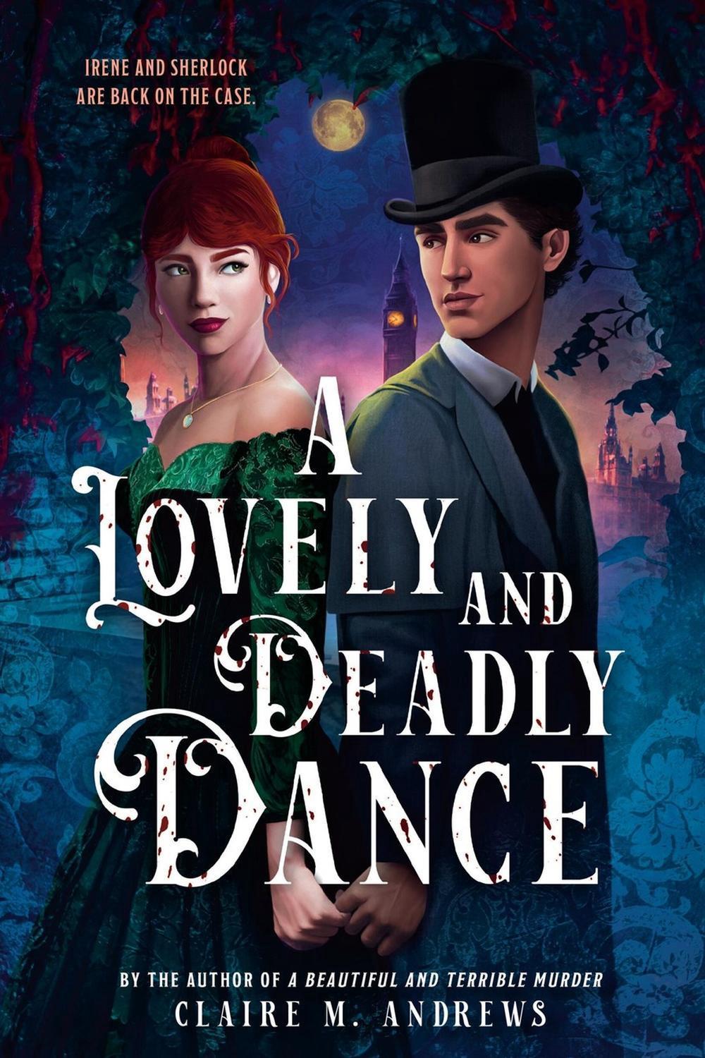 A Lovely and Deadly Dance by Claire M. Andrews - ISBN: 9780316575386