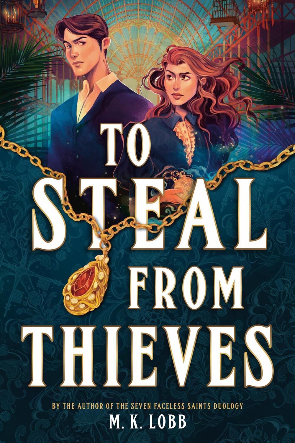 To Steal from Thieves by M.K. Lobb - ISBN: 9780316575492
