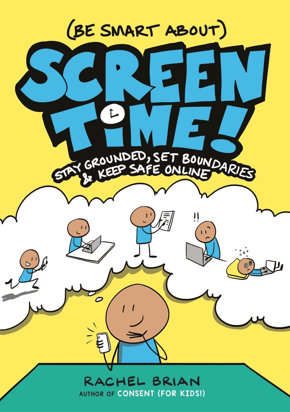 (Be Smart About) Screen Time!, 9780316575546