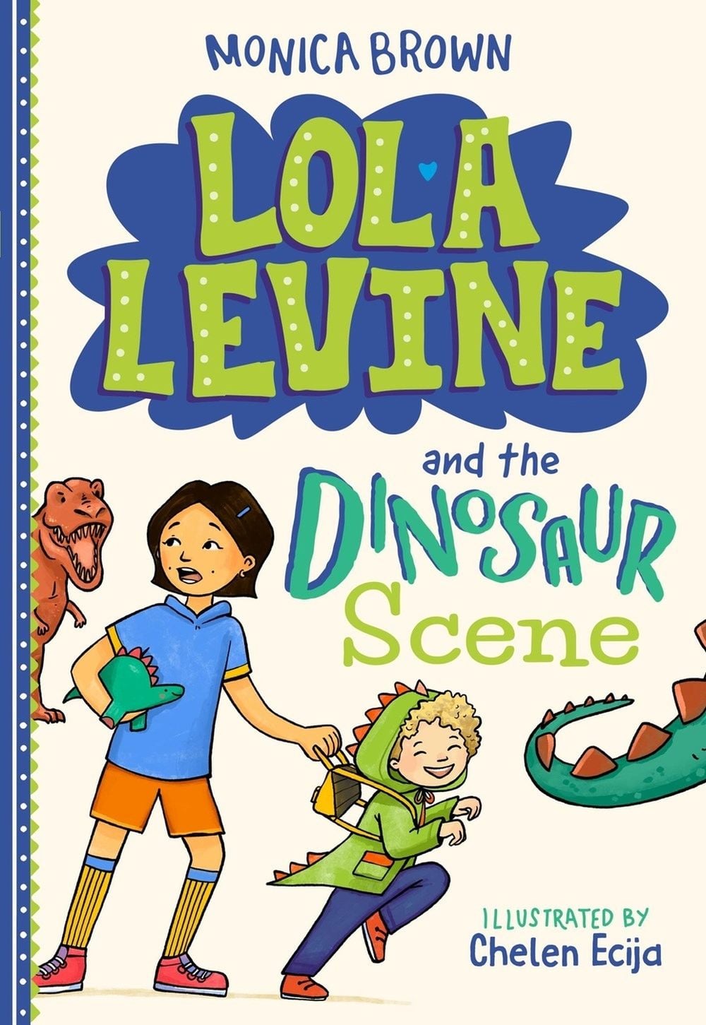 Lola Levine and the Dinosaur Scene by Monica Brown - ISBN: 9780316580656