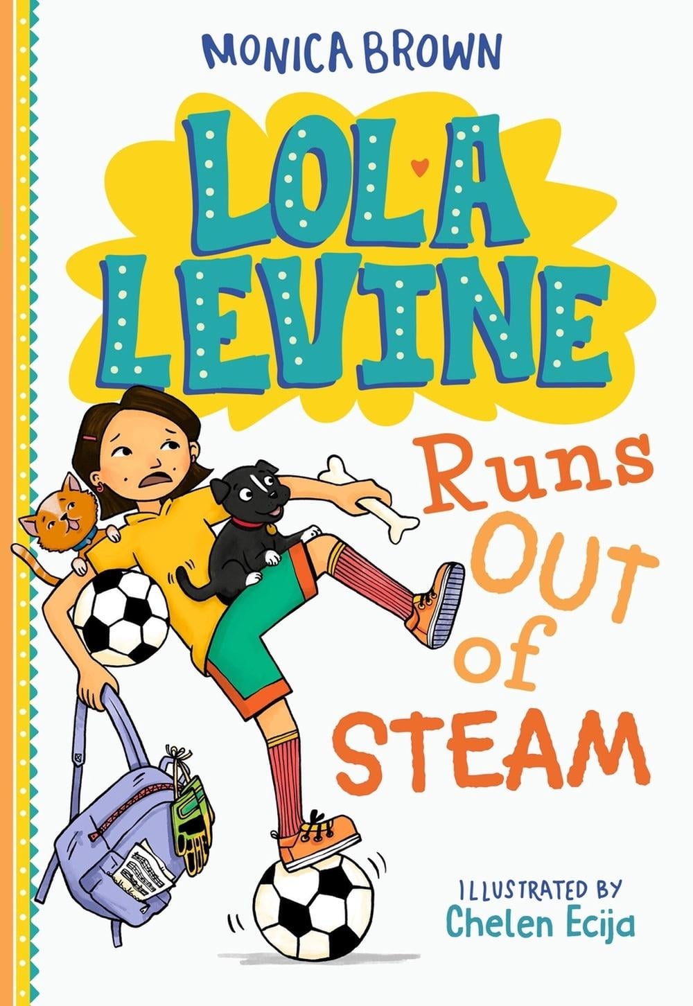 Lola Levine Runs Out of Steam by Monica Brown - ISBN: 9780316580687