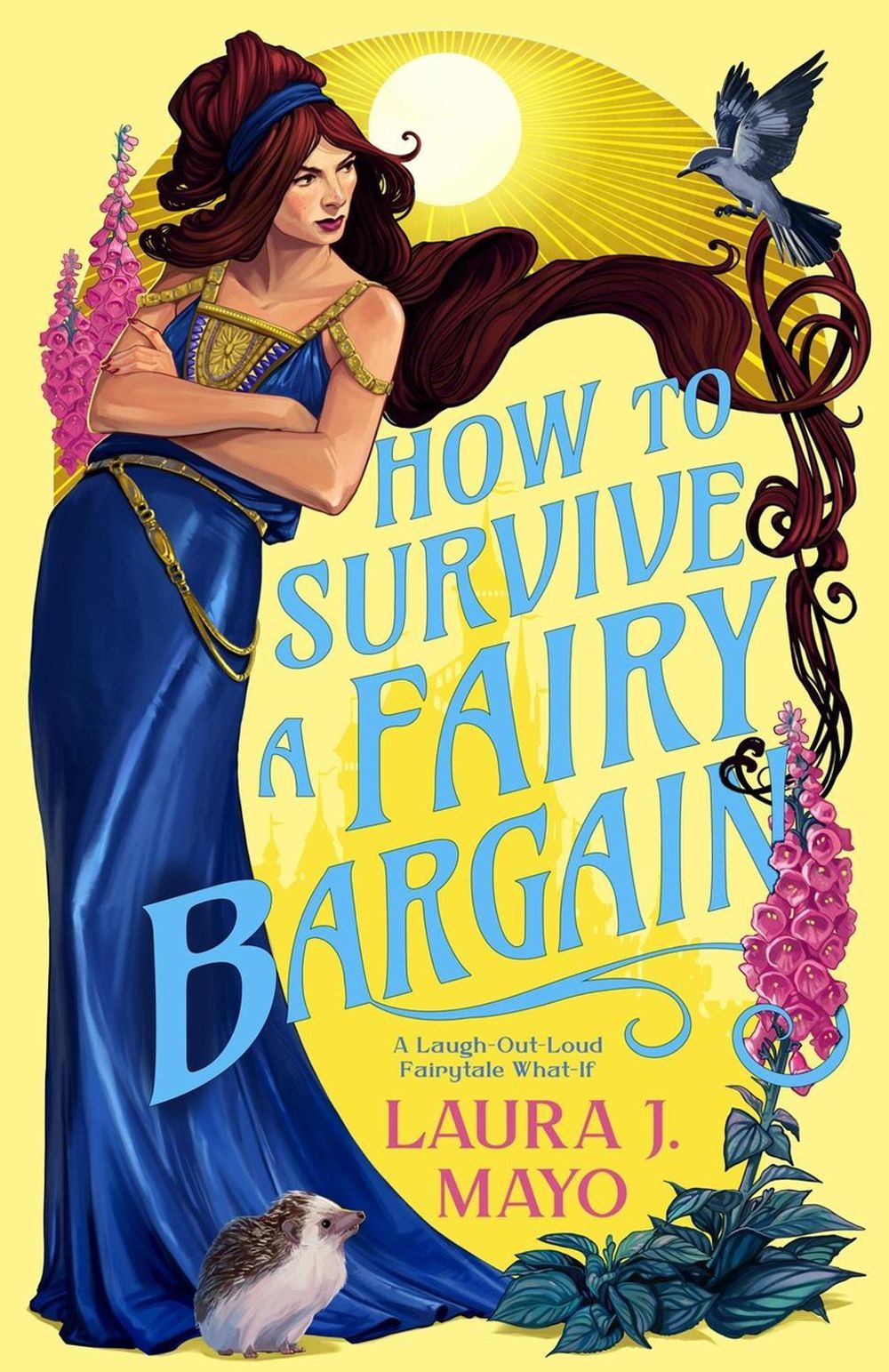 How to Survive a Fairy Bargain by Laura J. Mayo - ISBN: 9780316581165
