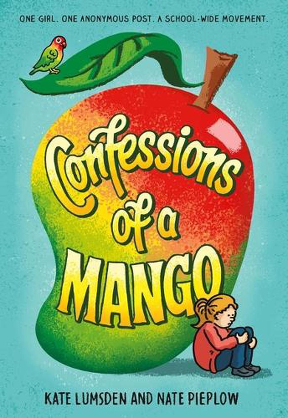 Confessions of a Mango by Nate Pieplow - ISBN: 9780316586078