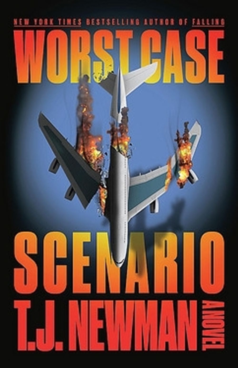 Worst Case Scenario by T.J. Newman - ISBN: 9780316587570