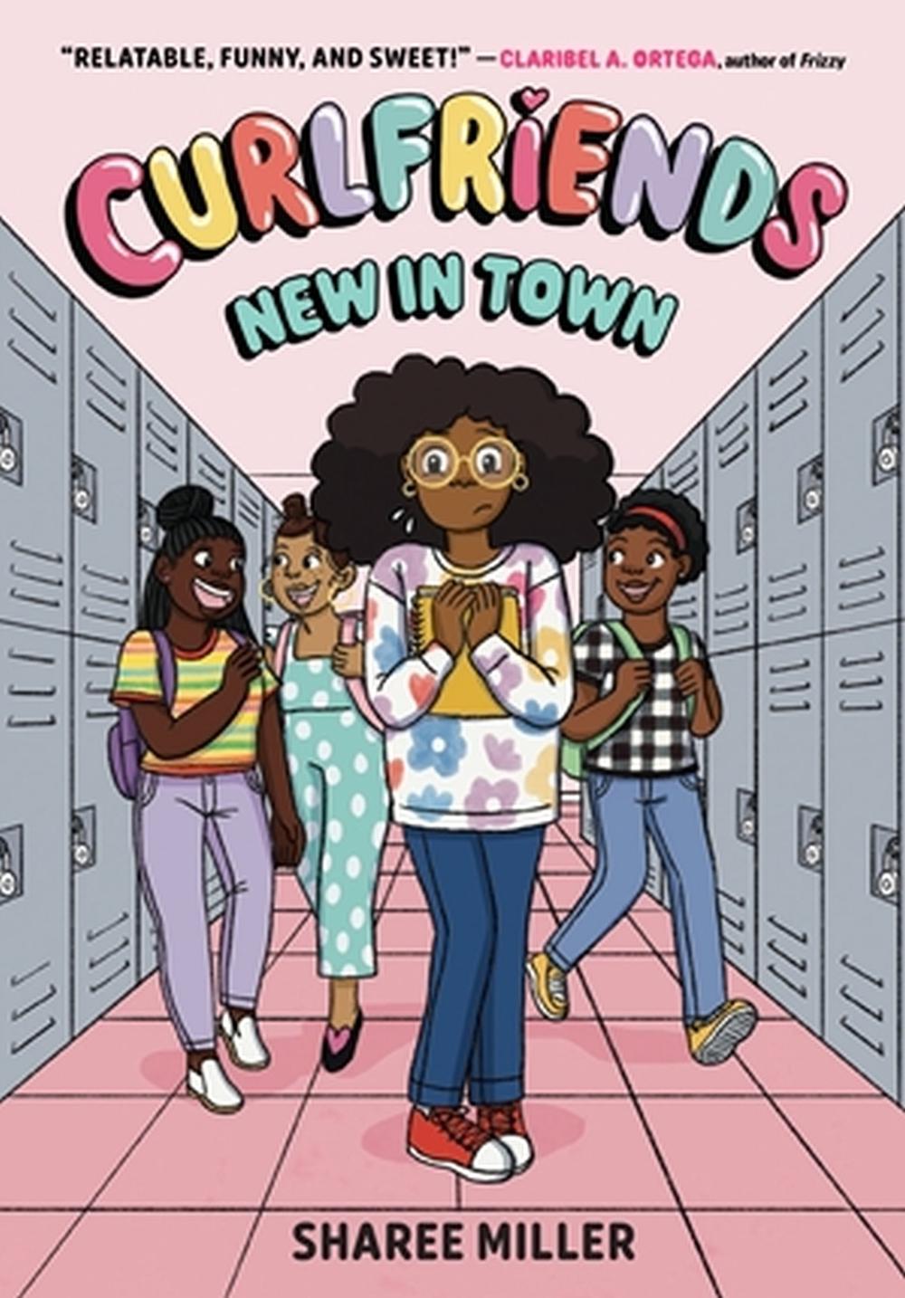 Curlfriends: New in Town (A Graphic Novel) by Sharee Miller - ISBN: 9780316591454