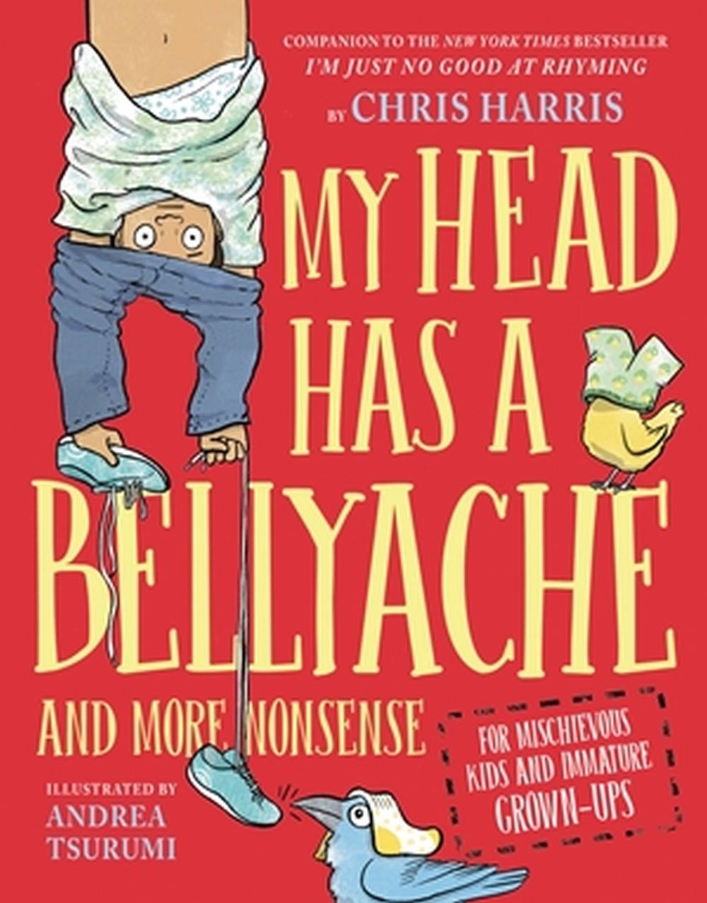 My Head Has a Bellyache by Chris Harris - ISBN: 9780316592598
