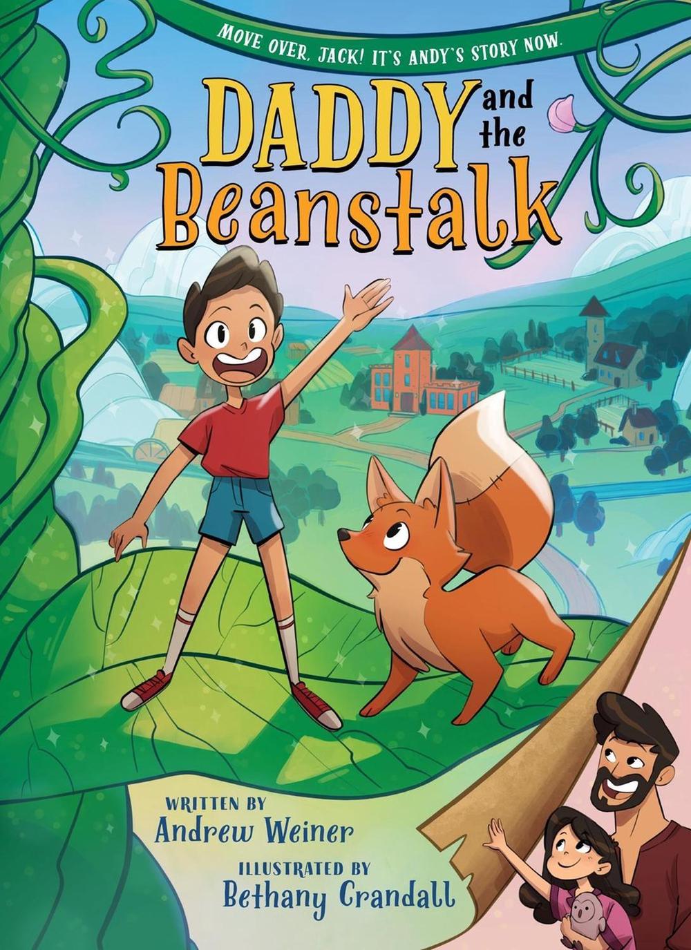 Daddy and the Beanstalk (A Graphic Novel) by Andrew Weiner - ISBN: 9780316592925